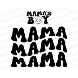 Mama's Boy SVG, Mama Svg, Groovy Mama Svg, Boy Mom Sublimation, Mother's Day Svg, Boy Mom Svg, Mommy's Little Boy, Digit