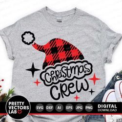Christmas Crew Svg, Christmas Svg, Santa Svg Dxf Eps Png, Buffalo Plaid Santa Hat Cut Files, Family Matching Shirts Svg,