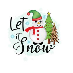Let It Snow Png, Christmas Png, Snowman Png, Xmas Tree Png, Christmas Gift Png