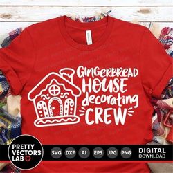 Gingerbread House Svg, Christmas Svg, Dxf, Eps, Png, Family Cut Files, Funny Xmas Quote Svg, Holiday Clipart, Winter Svg
