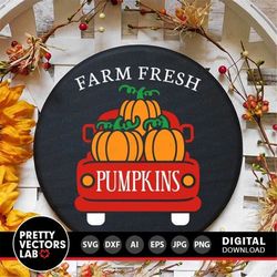 Pumpkin Truck Svg, Farm Fresh Pumpkins Svg, Fall Sign Cut Files, Old Truck Back Svg Dxf Eps Png, Autumn Farmhouse Clipar