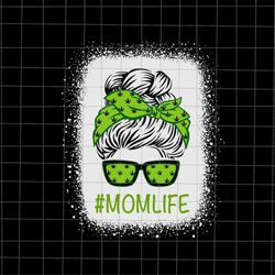 MomLife Weed Marijuana Cannabis Svg, MomLife Cannabis Messy Bun Svg, Weed Mom Svg, Mother's Day Svg, Mother's Day Svg, M