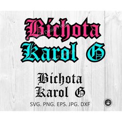 Bichota Karol G PNG, SVG, eps Files, Cricut, Digital download instant, vector art cut cutting print printing sublimation