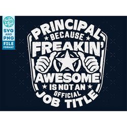 Principal svg, Principal shirt svg, Gift for Principal svg cut file, for cricut, cnc svg, silhouette SVG Principal png