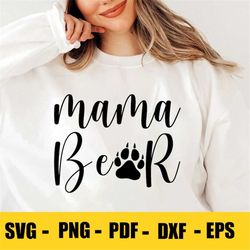 Mama Bear SVG,Mama mom saying svg,Vector,Mama Bear Clipart ,Clip art, Image, Silhouette Cameo cutting file Cricut Mom be