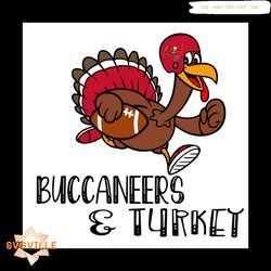 Buccaneers and Turkey Svg, Sport Svg, Tampa Bay Buccaneers Turkey Football Team Svg