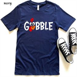 Gobble Thanksgiving T-Shirt, Thanksgiving t shirt womens, family thanksgiving shirts, Thankful For Sweet Neighbors Like
