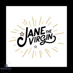Jane The Virgin SVG CutFile, Trending SVG, svg files, svg cricut,