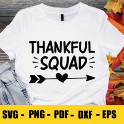 Thankful Squad, Matching Family Thanksgiving, Family Thanksgiving, Thanksgiving svg, Thankful Squad svg,Thanksgiving Dec