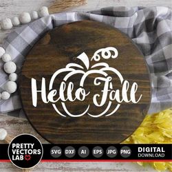 Hello Fall Svg, Fall Cut Files, Autumn Sign Svg, Thanksgiving Svg Dxf Eps Png, Cute Pumpkin Quote Clipart, Farmhouse Svg