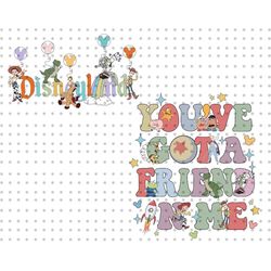 Bundle You've Got A Friend In Me Png, Friendship Png, Friends Vacation Png, Vacay Mode, Family Trip Png, Family Trip Shi