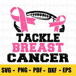 tackle breast cancer svg, png, dxf files, cancer awareness svg, fight cancer svg, tackle cancer svg, cancer football svg