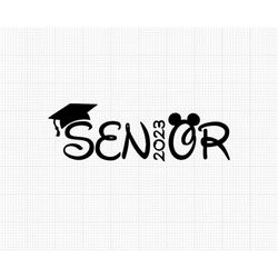 Senior 2022, 2023, Mickey Mouse Ears, Svg and Png Formats, Cut, Cricut, Silhouette, Instant Download