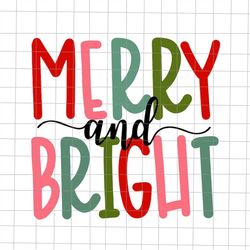 Merry And Bright Svg, Quote Xmas Svg, Christmas Quote Svg, Most Likely Svg