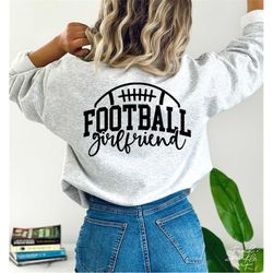 Football Girlfriend SVG, PNG, Football Svg, Football Game Day Svg, Football Girlfriend Shirt Svg, That Baller Is Mine Sv