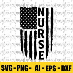 Nurse Svg, Png, Jpg, Dxf, Nurse Flag Svg, Nurse Cut File, Distressed Usa Flag Svg, Distressed Nurse Flag Svg, Silhouette