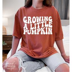 growing a little pumpkin svg, png, fall pregnancy announcement shirt svg, thanksgiving baby announcement svg, fall pregn