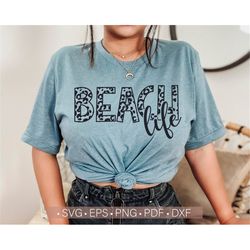Beach Life Svg, Funny Beach Svg Quote,  Summer Svg, Trendy Women Shirt Design, Beach Mode On Svg Cut File Cricut Cutting