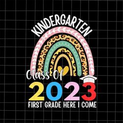 Kindergarten Class Of 2023 Svg, First Grade Here I Come Svg, Last Day Of School Kindergarten Svg, Teacher Life Svg, Day