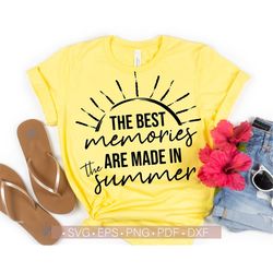 Summer Svg, Summer Quotes Svg Women's Shirt Design, The Best Memories Are Made in the Summer Svg Cut File for Cricut Ins
