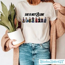 She is not Alone shirt, Female Superhero Shirt, Avengers Girls Shirt, Marvel Team Shirt, Black Widow Gamora Scarlet Witc