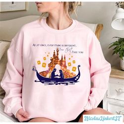 Everything is different now that I see you, Tangled Couple Sweatshirt, Rapunzel and Flynn tee, Matching Couple hoodie, D