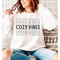 Cozy Vibes SVG, PNG, Cozy Season Svg, Cuddle Weather Svg, Warm And Cozy Svg, Get Cozy Svg, Fall Svg, Winter Svg, Stay Co
