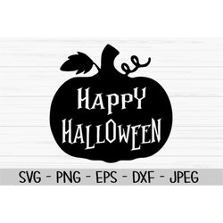 happy halloween svg, halloween svg, pumpkin svg, baby kids svg, Dxf, Png, Eps, jpeg, Cut file, Cricut, Silhouette, Print