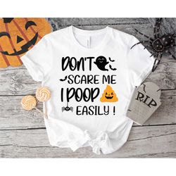 Don't scare me I poop easily svg, halloween svg, baby svg, Dxf, Png, Eps, jpeg, Cut file, Cricut, Silhouette, Print, Ins