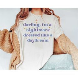 Darling Nightmare Dressed Daydream T-Shirt Disney Trip Sweatshirt Hoodie 2023 Gift For Men Women