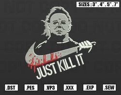 Nike x Just kill it Embroidery Designs, Halloween Embroidery Machine Design Files