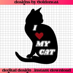 I love My Cat Png , Cute Cat SVG