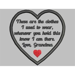 3.5' Heart Memory Patch Applique-These are the Clothes-Grandma-Pes Jef Sew Hus Vip Exp XXX Dst VP3-Instant Download Inst