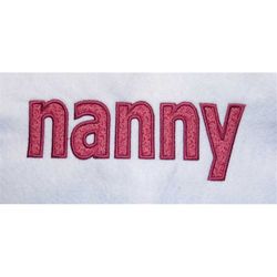 nanny  applique  designs - 2 sizes - custom  request welcome