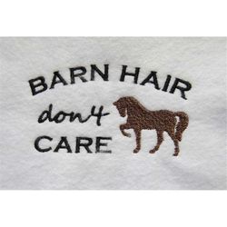barn hair don't care horse hat embroidery design - custom phrase/design welcome