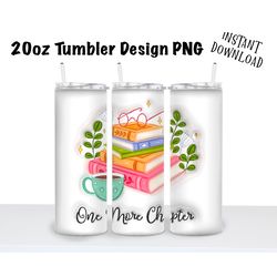 One More Chapter Puffy Inflated 20oz  Skinny Tumbler Sublimation PNG, Waterslide, UV DTF,  Digital Instant Download