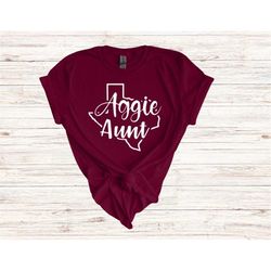 Texas Aggie Aunt shirt