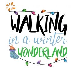 Walking In A Winter Wonderland Svg, Christmas Svg, Fairy Lights Svg, Happy Holiday Svg