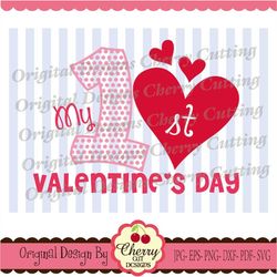 Svg Dxf,My 1st Valentine's Day,Number 1 with hearts Valentines' Day Silhouette & Cricut Cut Files VLTSVG5