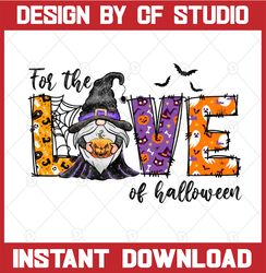 For the Love of Halloween PNG Gnome, Bats, Spider, Cute Spooky Colorful