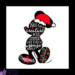 Not a creature was stirring svg, Inspired by Mickey Mouse svg, Christmas Svg