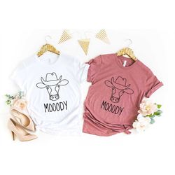 Bridal Party Shirts, Cow Mooody Shirt, Cowgirl Shirt, Country Bachelorette Shirts, Country Bach Shirts, Nashville Bride