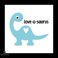 LoveoSaurus Svg, Valentine Svg, Dinasour Svg, Animal Svg, Love Svg