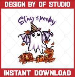 Stay Spooky Halloween Png, Ghost Sublimation, Halloween PNG Eps Jpeg, Spooky Season, Retro Halloween Png