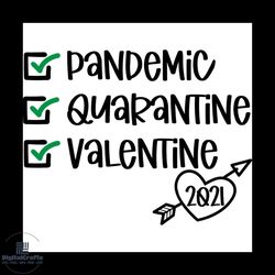 Pandemic Quarantine Valentine 2021 Svg, Valentine Svg, Pandemic Svg, Quarantine Svg