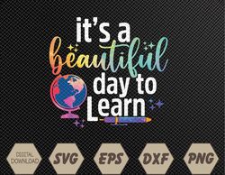 It's Beautiful Day For Learning Retro Teacher Students Svg, Eps, Png, Dxf, Digital Download