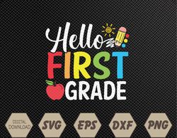 Hello First Grade Team 1st Grade Back to School Svg, Eps, Png, Dxf, Digital Download