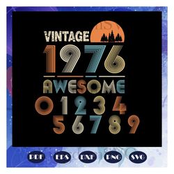 Vintage 1976 awesome svg, born in 1976, born in 1976, 44 years old, 44th birthday svg, birthday svg, birthday gifts svg,
