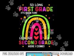 So Long 1st Grade Look Out 2nd Grade Funny Graduation Gifts  png, sublimation copy