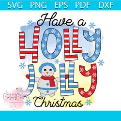 Have A Holly Jolly Png, Christmas Png, Snow Png, Snowflake Png, Christmas Gift Png